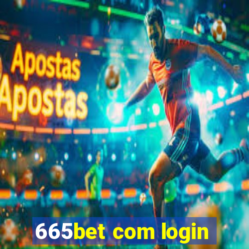 665bet com login